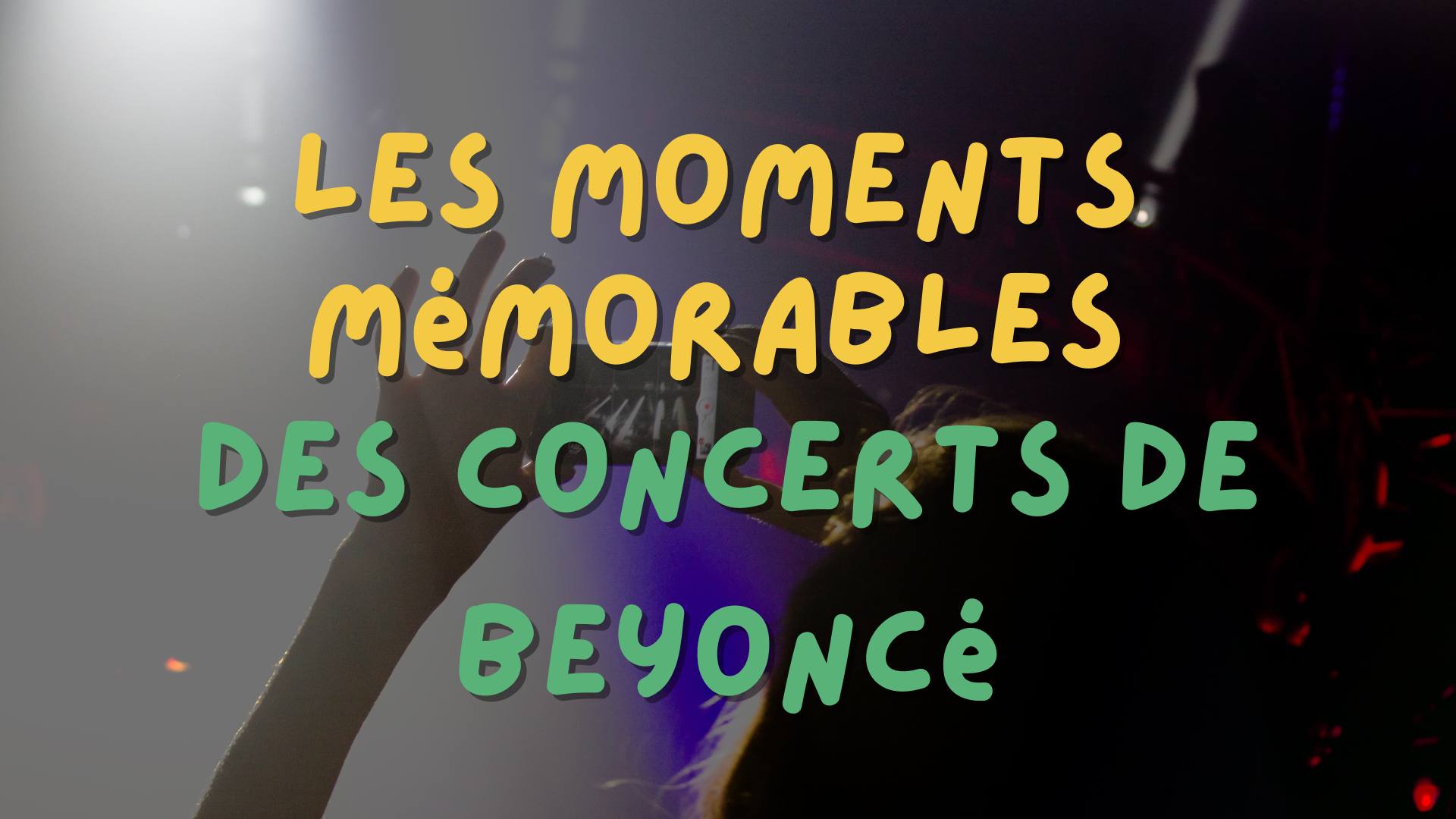 Les moments les plus mémorables des concerts de Beyoncé